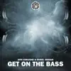 Don Corleone & Daniel Argoud - Get on the Bass - Single